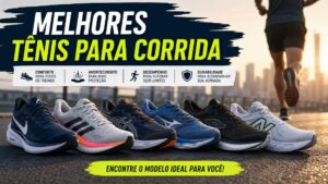 Melhores tênis para corrida.